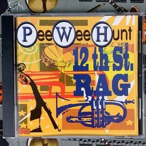 Pee Wee Hunt CD. 12th St. Rag.